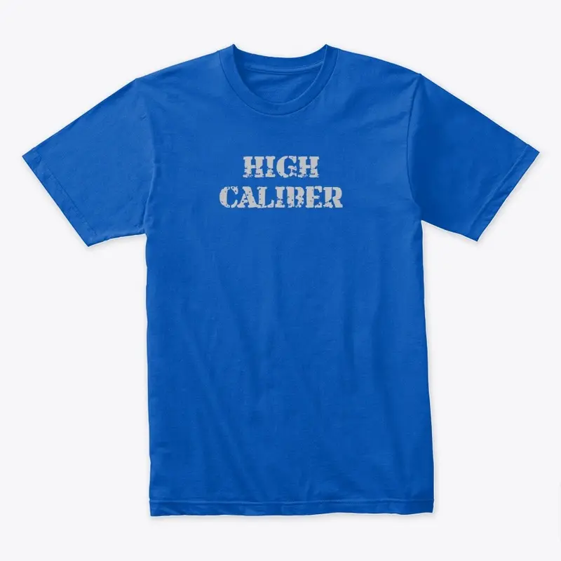 Men's High Caliber Tee