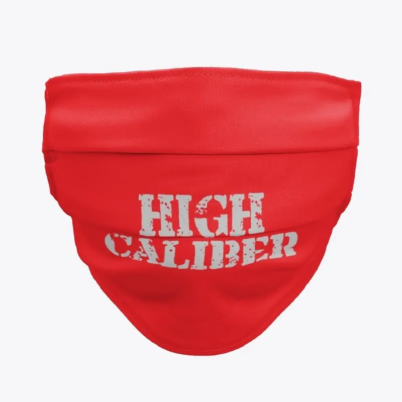 High Caliber Face Mask